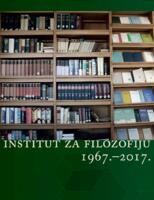 Institut za filozofiju: izazovi i izgledi za budućnost