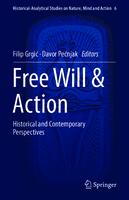 Free Will & Action: Historical and Contemporary Perspectives